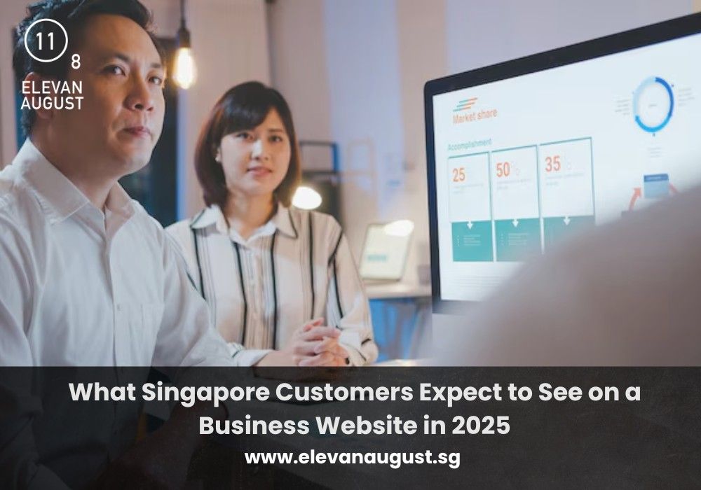 What Singapore Customers Expect to See on a Business Website in 2025