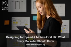 Designing for Speed & Mobile-First UX What Every Marketer Should Know