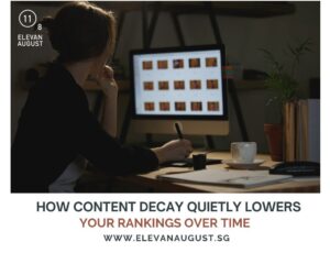How Content Decay Quietly Lowers Your Rankings Over Time