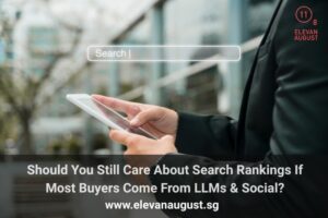 Should You Still Care About Search Rankings If Most Buyers Come From LLMs & Social