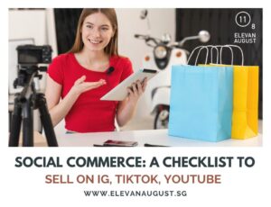 Social Commerce A Checklist to Sell on IG, TikTok, YouTube