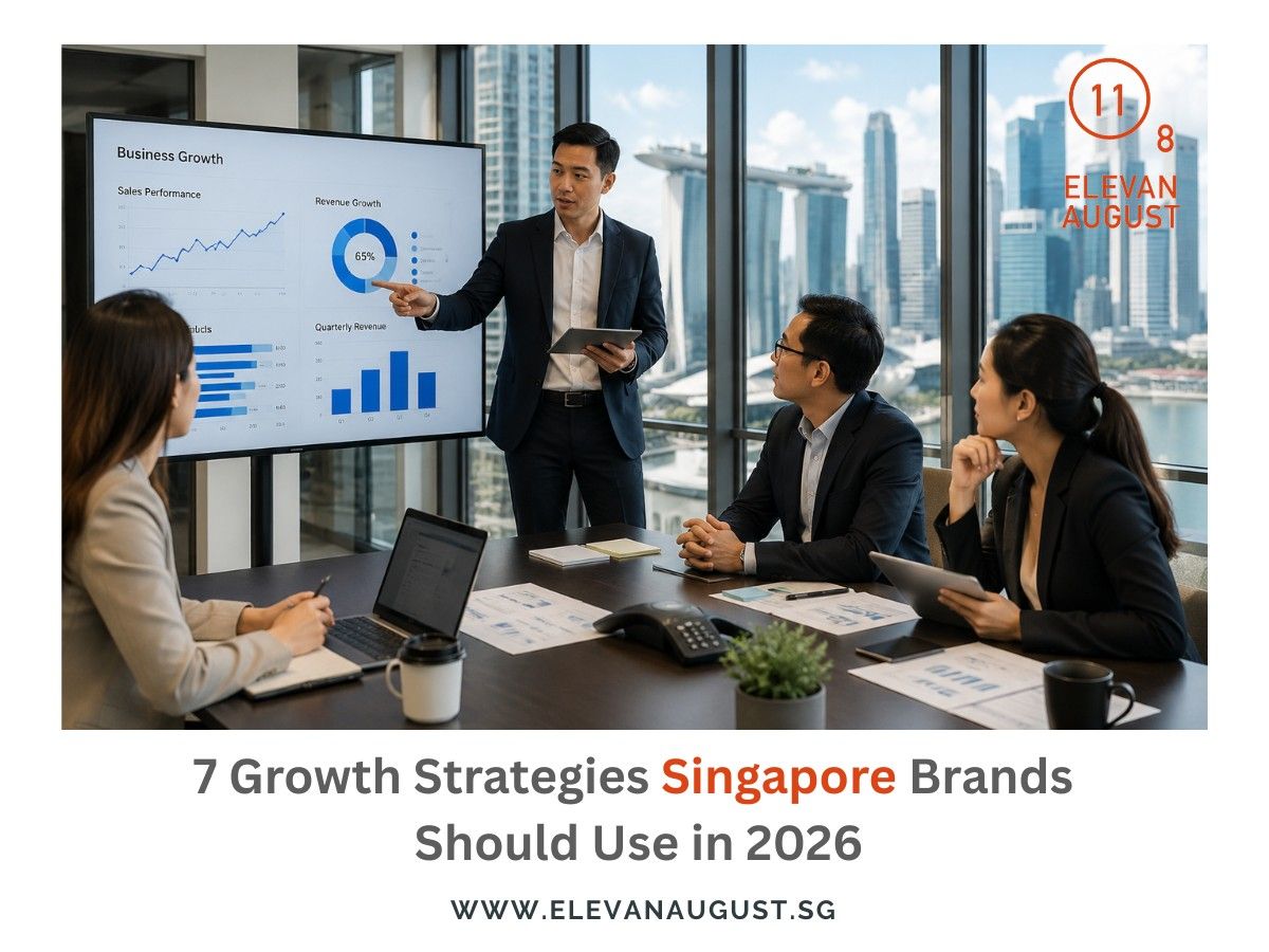 7 Growth Strategies Singapore Brands Should Use in 2026